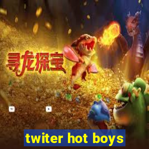 twiter hot boys